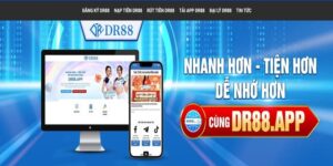 Giới thiệu tổng quan về sân chơi DR88 đẳng cấp