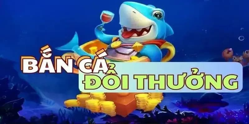 app bắn cá uy tín 2025