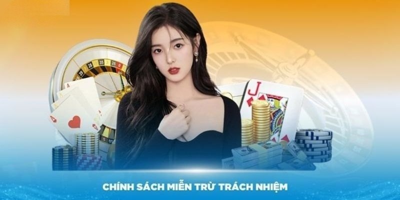 Tại sao cần biết về chính sách miễn trừ trách nhiệm 33win